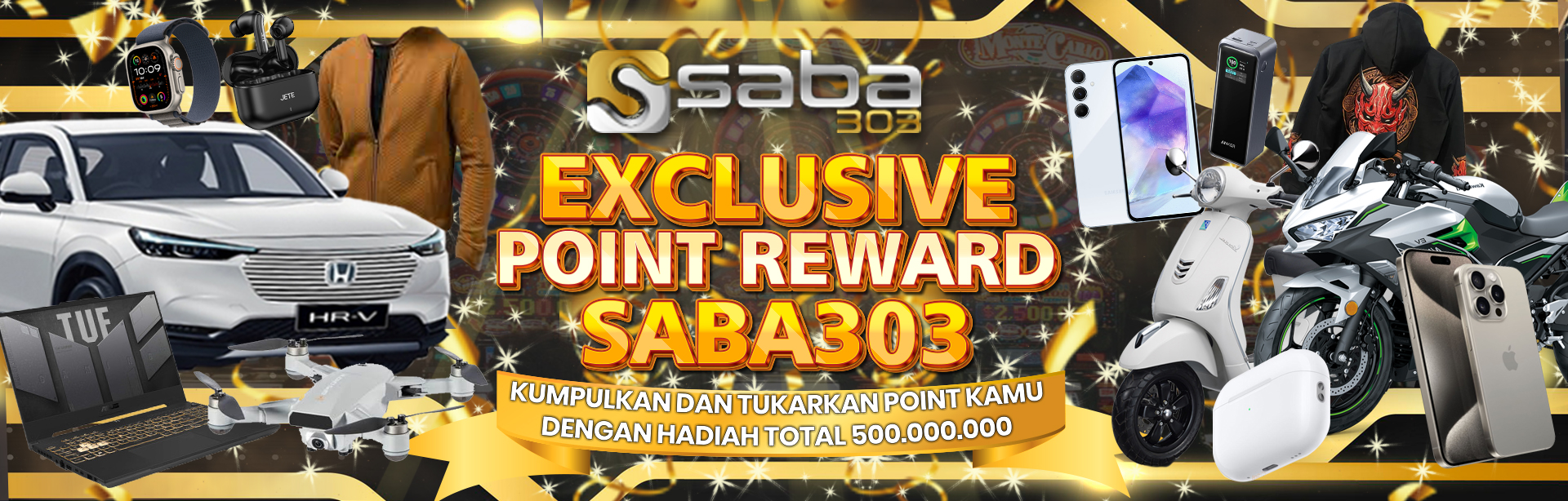 EXCLUSIVE POINT REWARD SABA303