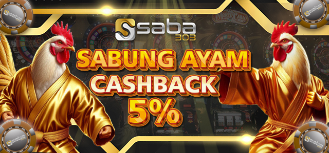 CASHBACK 5% SABUNG AYAM	